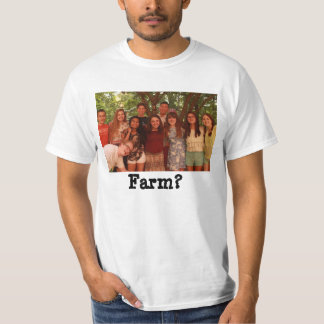 Farm? Fam T-shirts