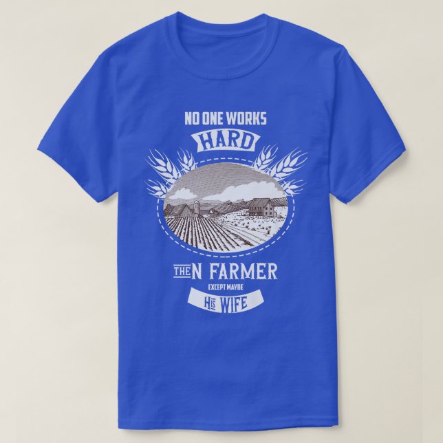 Farm Farming Farmer Tractor  T-Shirt (Design Front)