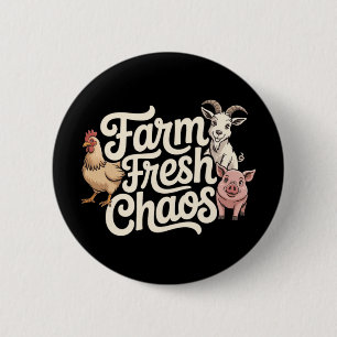 Farm Fresh Chaos Cute Homestead Rn Animals Humour 6 Cm Round Badge