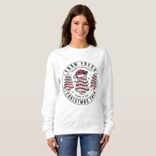 Farm Fresh Christmas   Rustic Holiday Farmhouse  Sweatshirt