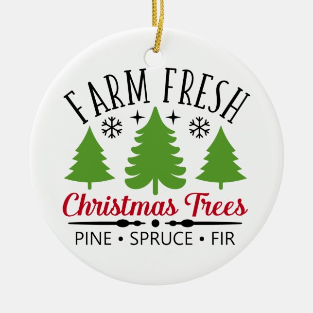 Farm Fresh Christmas Trees Ceramic Tree Decoration (Front)