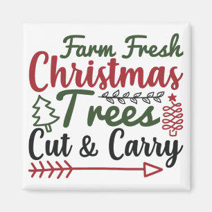farm fresh christmas trees cut and carry magnet