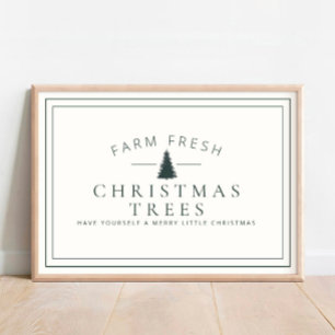 Farm Fresh Christmas Trees Holiday Poster