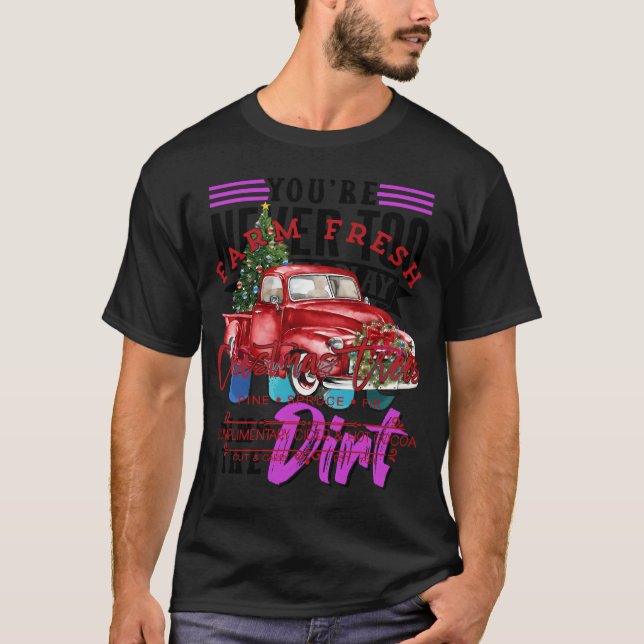 Farm Fresh Christmas Trees Red Truck Xmas Gifts T-Shirt (Front)