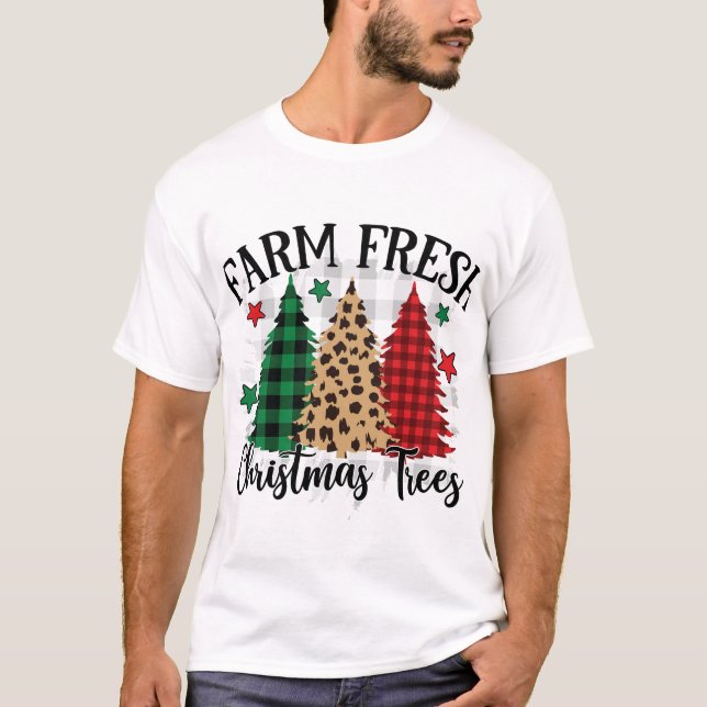 Farm Fresh Christmas Trees T-Shirt (Front)