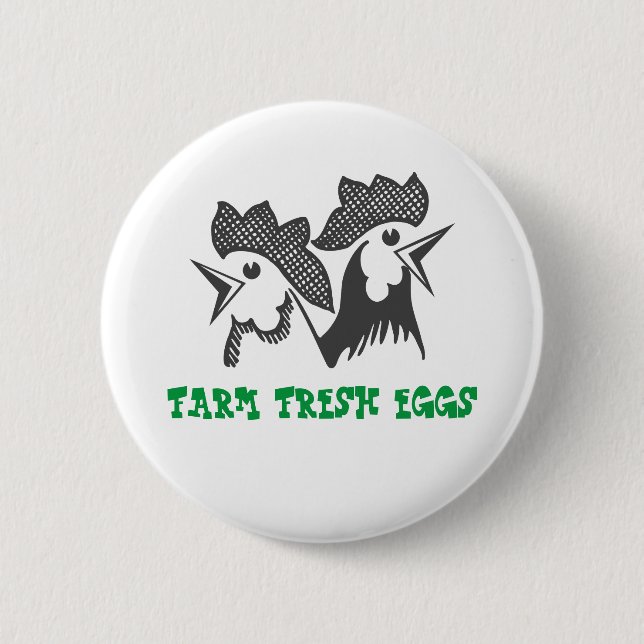Farm Fresh Eggs 6 Cm Round Badge (Front)