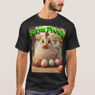Farm Fresh Eggs T-Shirt