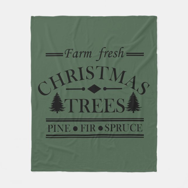 Farm fresh Merry Christmas trees Fleece Blanket (Front)