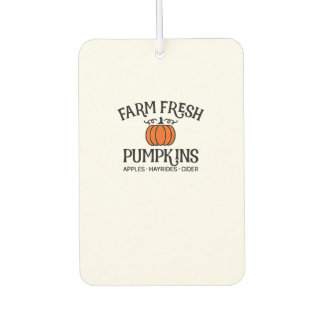 Farm Fresh Pumpkins Apples Hayrides Cider Thanksgi Car Air Freshener