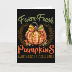 Farm Fresh Pumpkins Fun Autumn Halloween Thanksgiv Card