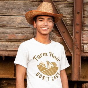 Farm Hair Don’t Care T-Shirt