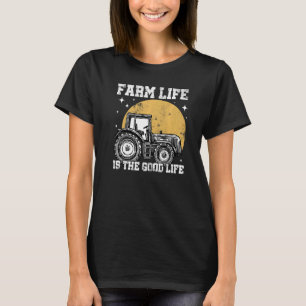 Farm Life Graphic Agriculture Agriculteur Farmer T T-Shirt