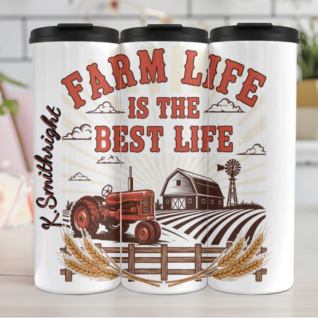 Farm Life Is The Best Life Thermal Tumbler (Creator Uploaded)