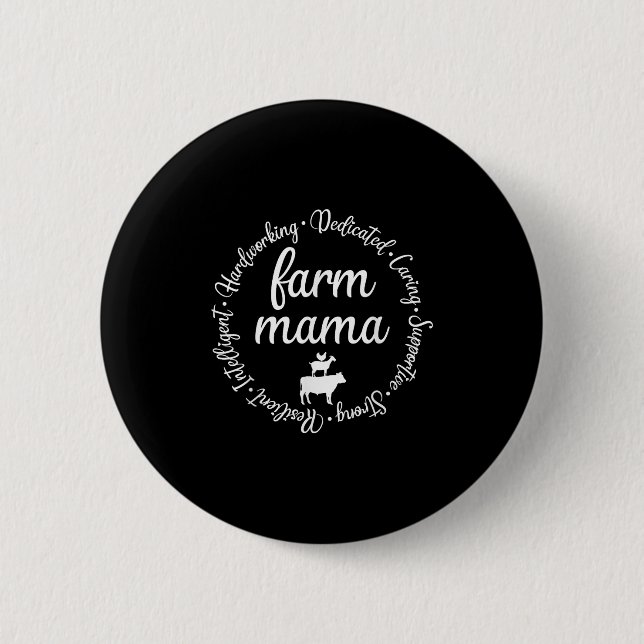 Farm Mama Hardworking Dedicated Goat Chicken G Cow 6 Cm Round Badge (Front)