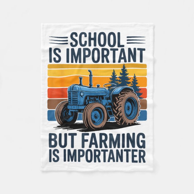 Farm Shirt But Farming Is Imrtanter Farmer Tractor Fleece Blanket (Front)