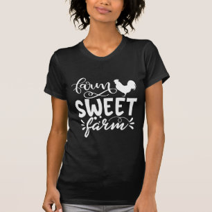Farm Sweet Farm with Rooster T-Shirt