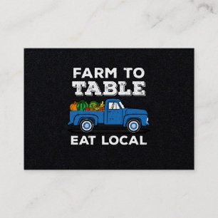 Farm To Table Eat Local Farmer Farming Support Business Card