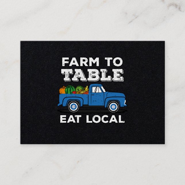 Farm To Table Eat Local Farmer Farming Support Business Card (Front)