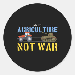 Farm Tractor Pulls Tank Make Agriculture Not War Classic Round Sticker