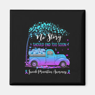 Farm Truck No Story Should End Too Soon Suicide Pr Magnet