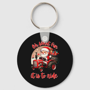 Farm Truck Oh What Fun It Is To Ride Santa Tractor Key Ring