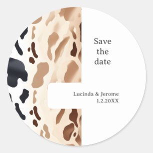 Farm Wedding Cowhide print Save the date Classic Round Sticker