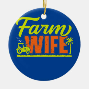 Farm Wife Farmer Life Farming Lovers  Ceramic Tree Decoration