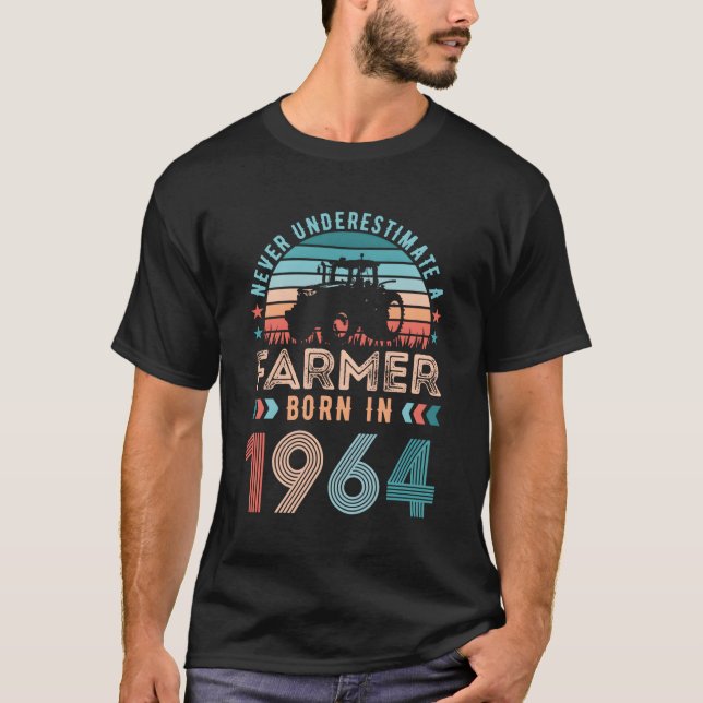 Farmer Born In 1964 60Th Farming T-Shirt (Front)
