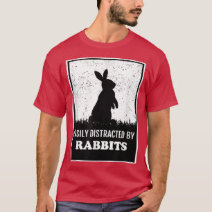 Farmer Bunny Rabbit Lover Easily Distracted By Rab T-Shirt