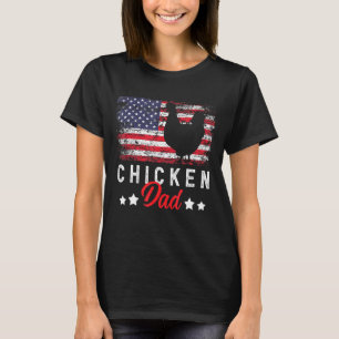 Farmer Father Chicken Dad T-Shirt