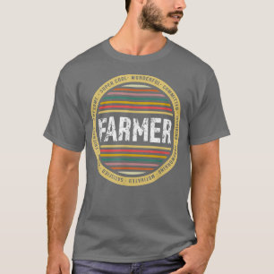 Farmer Funny Profession Birthday T-Shirt