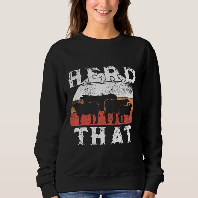 Farmer Herd That Cow  Farmer Tee (Front)