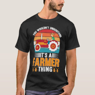 Farmer Thing Farming Humour Farm Life Retro Barn R T-Shirt