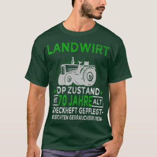 Farmers 70th Birthday Agriculture  Tractor Driver  T-Shirt