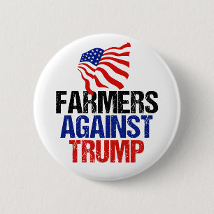 Farmers Against Trump 2024 Election 6 Cm Round Badge