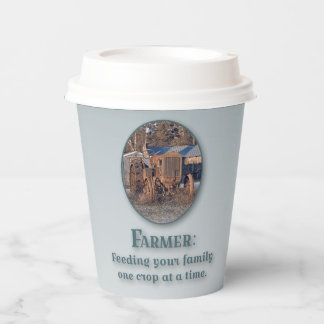 Farmers Feeding You Family One Crop at a Time Paper Cups