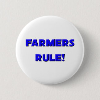 Farmers Rule! 6 Cm Round Badge