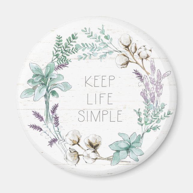 Farmhouse Cotton Typography - Keep Life Simple Magnet (Front)