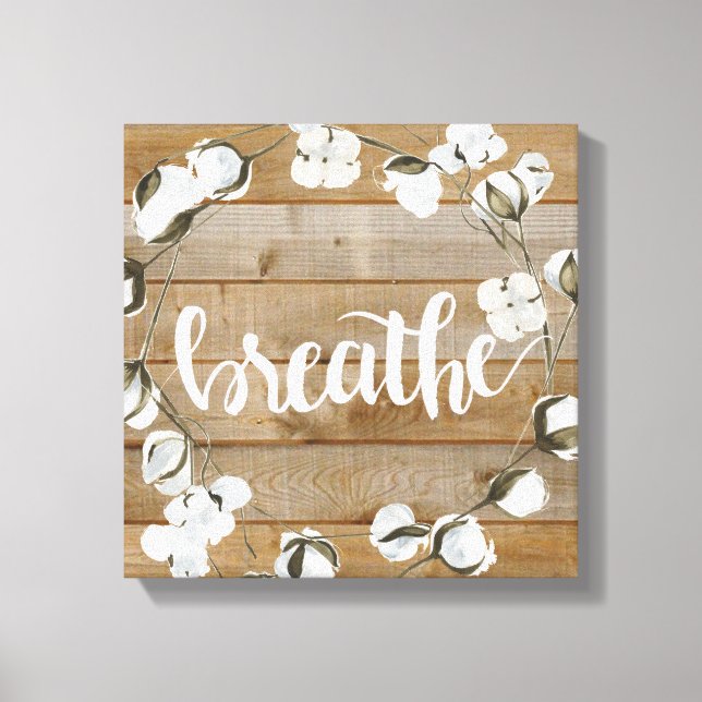 Farmhouse Inspiration - Breathe Canvas Print (Front)