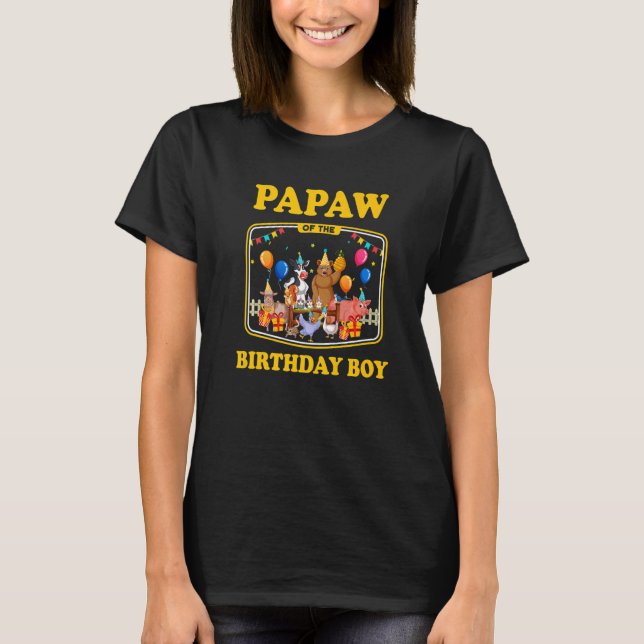 Farming Birthday Farm Themed Papaw Of The Birthday T-Shirt (Front)