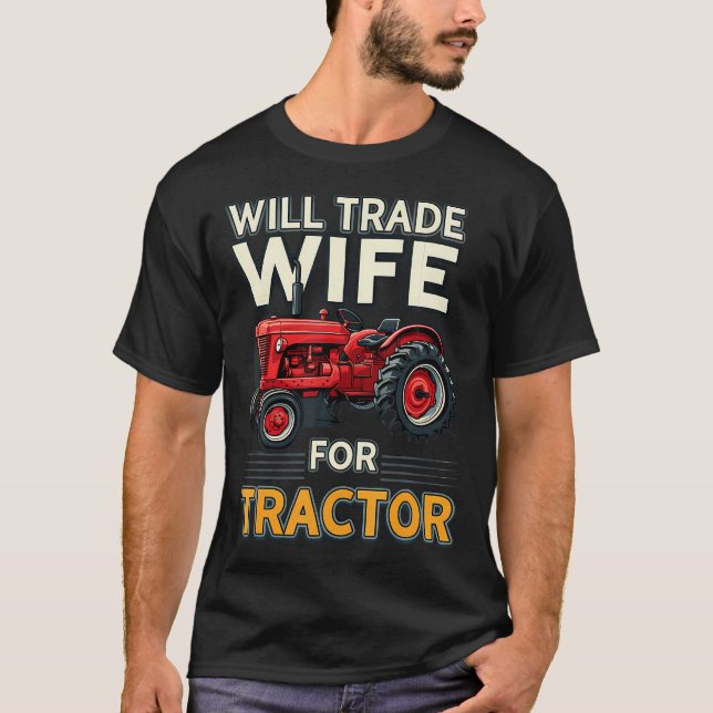 Farming Farm Agriculture Farmer'S Wife Gift Idea W T-Shirt (Front)