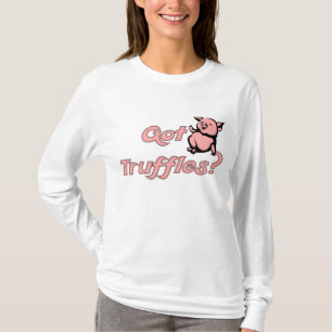 Farming Games Got Truffles? T-Shirt