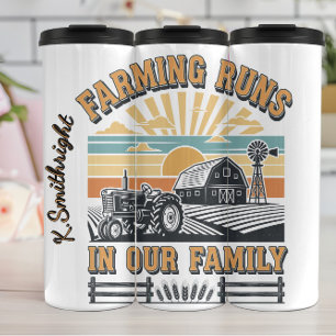 Farming Runs in Our Family Thermal Tumbler