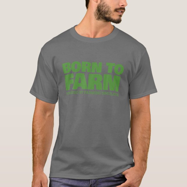Farming Simulator - Born To Farm (Green) T-Shirt (Front)
