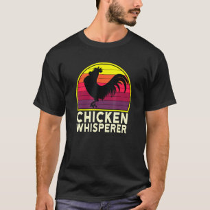 Farming Tee Chicken Lover The Chicken Whisperer