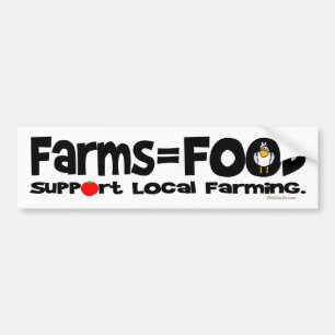 Farms = Food Bumper Sticker