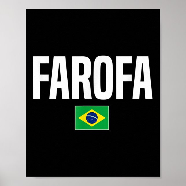 Farofa Brazilian Brazil  Poster (Front)