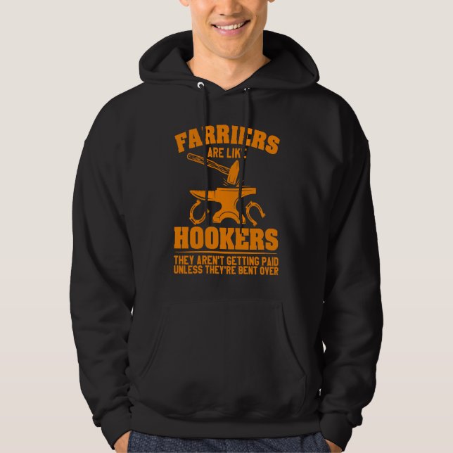 Farrier  For Men Women Cool Blacksmith Forger Gag Hoodie (Front)