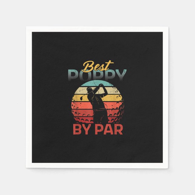 Fars Day Best Poppy Par Golf's Dad Grandpa Men Napkin (Front)