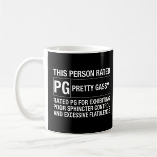 Fart Joke This Person Rated Pg Pretty Gassy  Coffee Mug